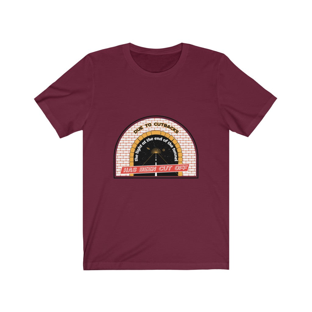 LIGHT AT THE END OF THE TUNNEL CUTBACKS Jersey Short Sleeve Tee