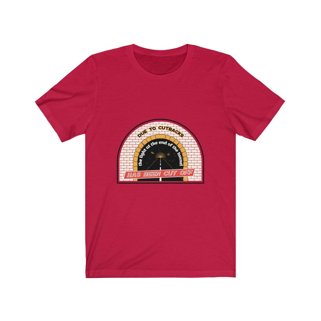 LIGHT AT THE END OF THE TUNNEL CUTBACKS Jersey Short Sleeve Tee