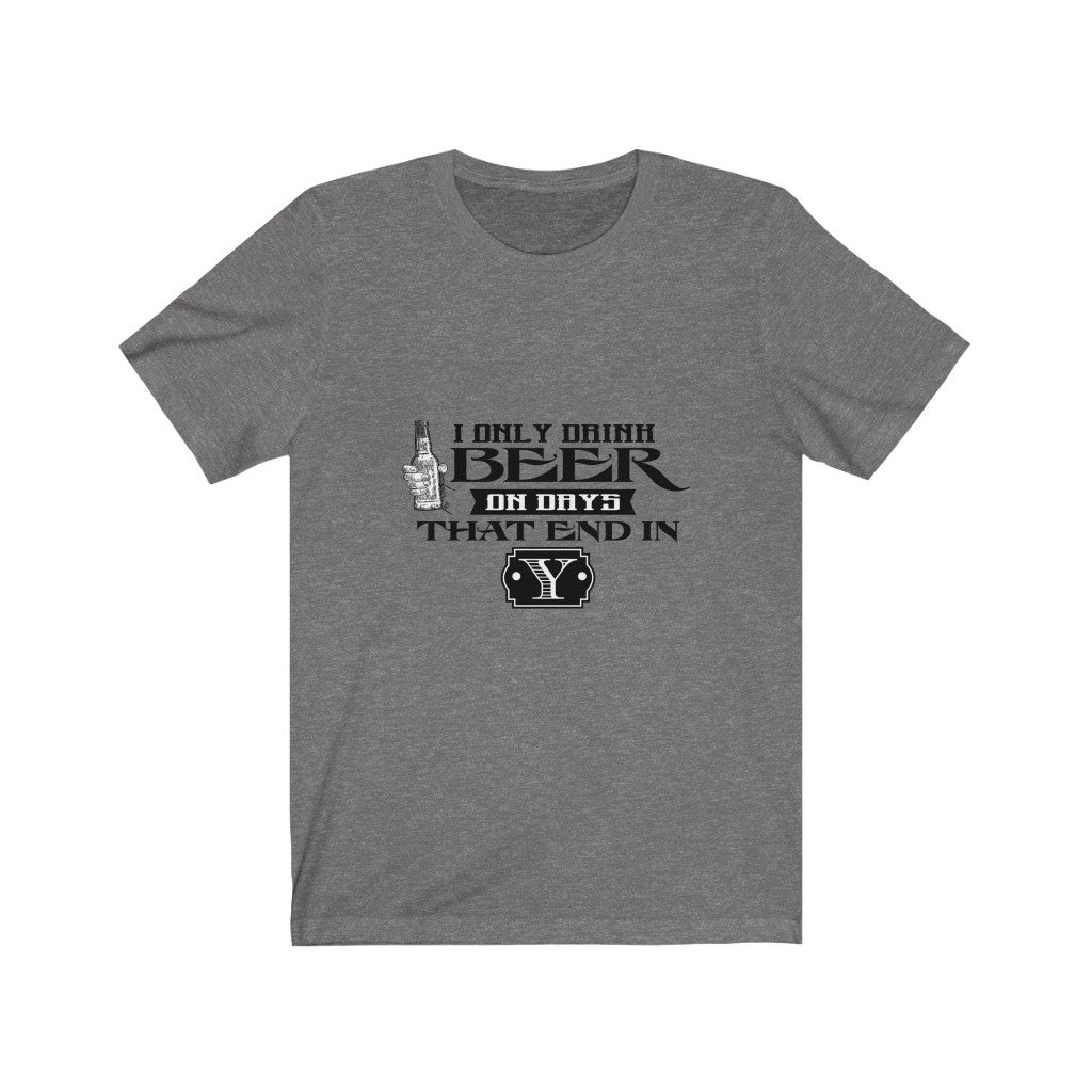 Beer that End in Y Jersey Short Sleeve Tee