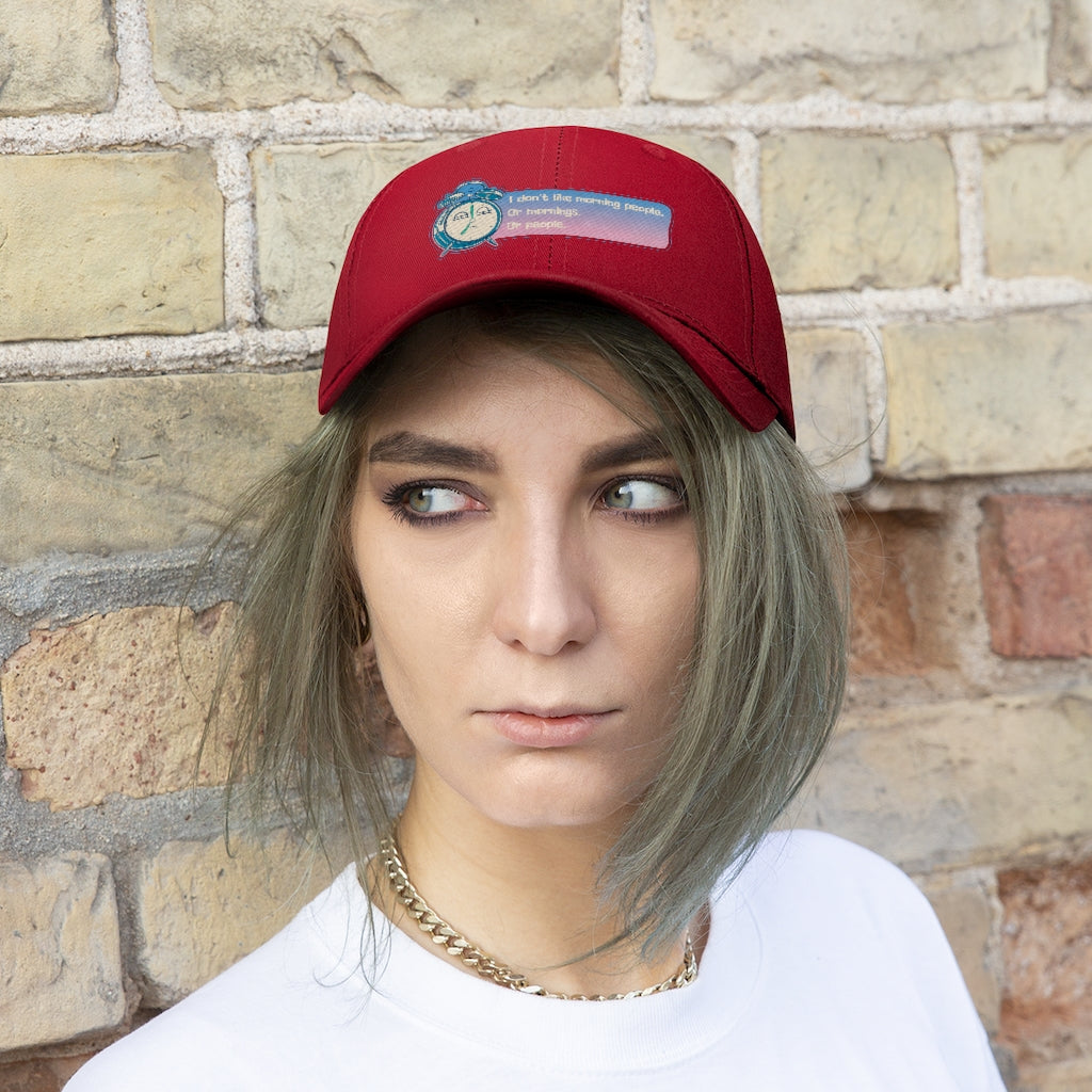 I DON'T LIKE MORNING PEOPLE....Unisex Twill Hat