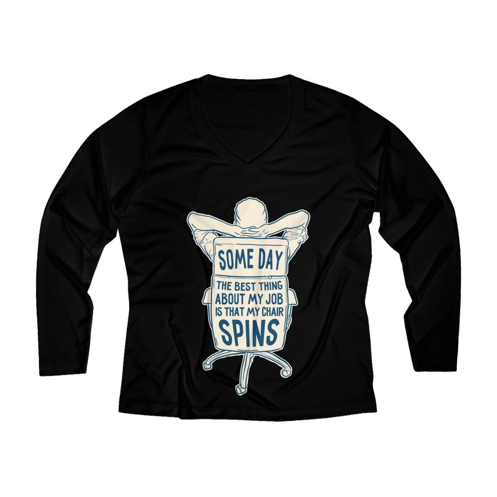 SOME DAY THE BEST THING...Women's Long Sleeve V-neck Tee