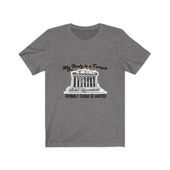 My Body is a Temple Jersey Short Sleeve Tee